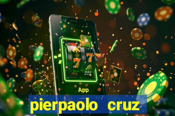 pierpaolo cruz bottini fortuna